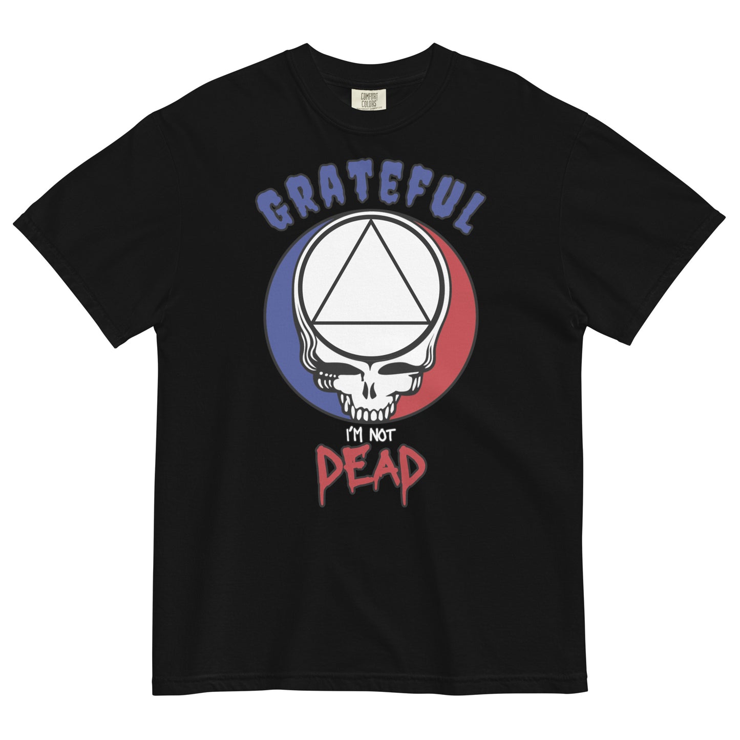 GRATEFUL I'm not Dead T-Shirt
