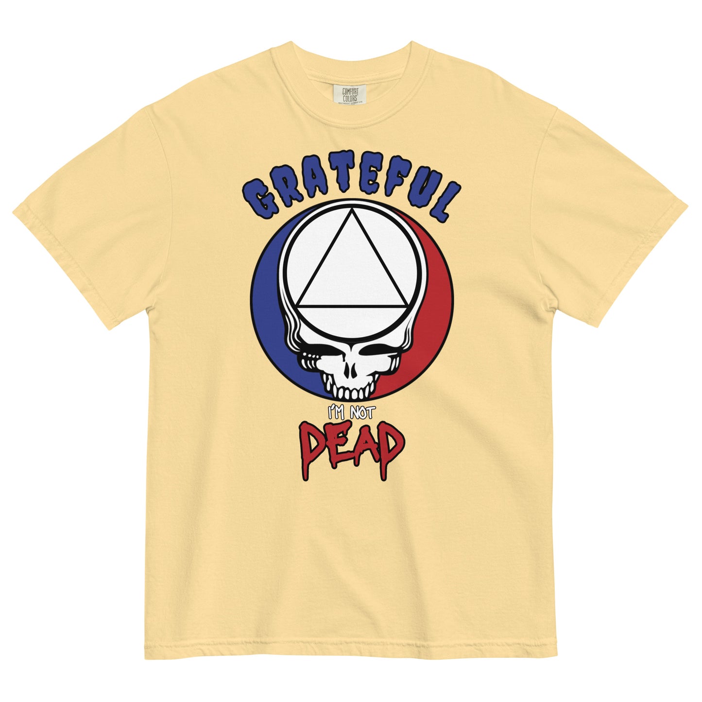 GRATEFUL I'm not Dead T-Shirt