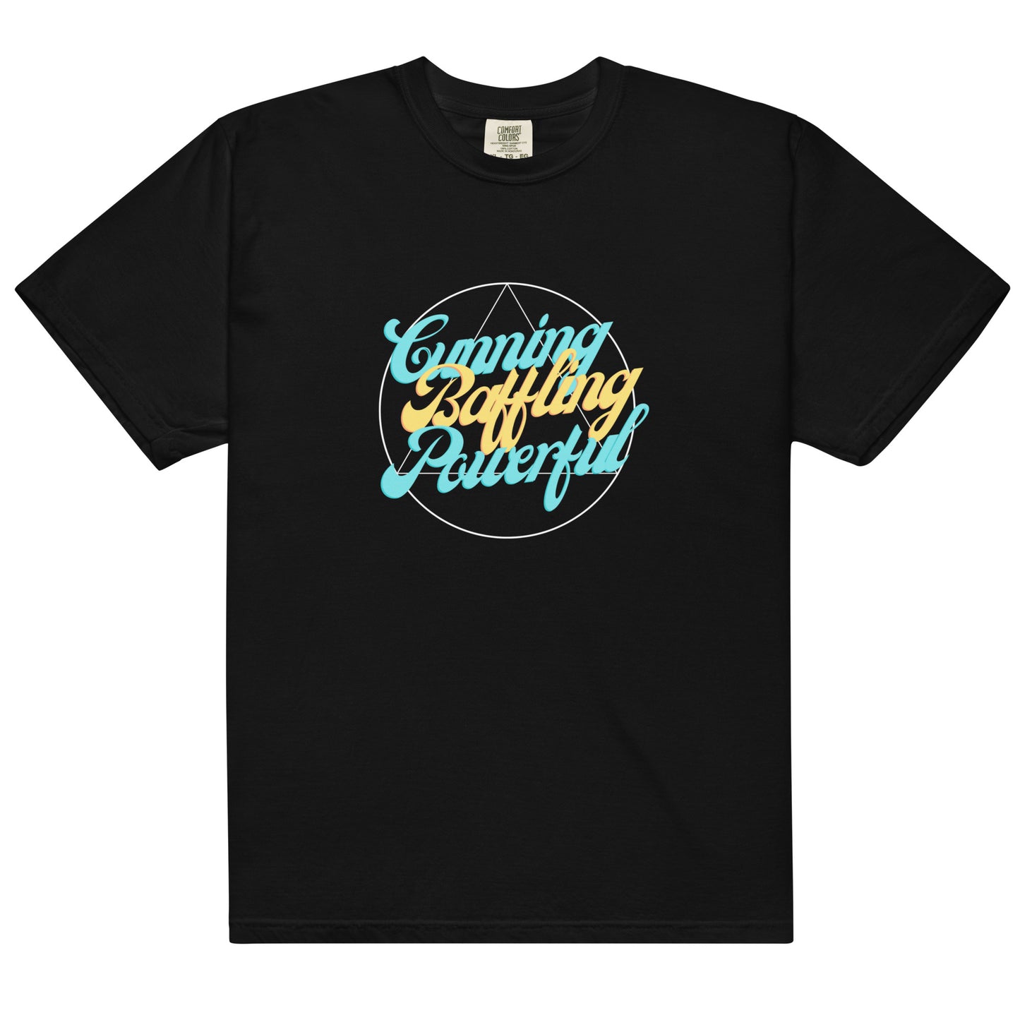 Cunning Baffling Powerful T-Shirt
